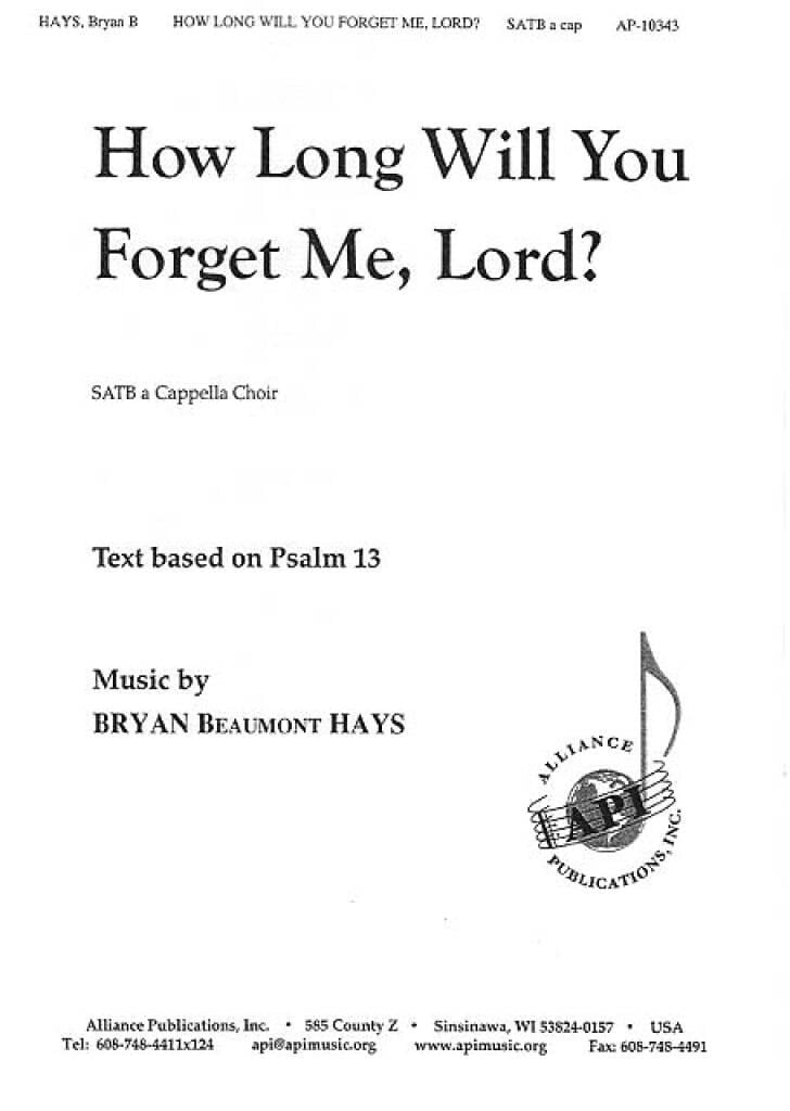 How Long Will You Forget Me, O Lord?